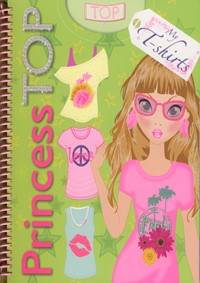 Princess TOP My T-shirts kúpite na Knihyprekazdeho.sk