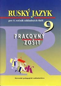 Ruský jazyk pre 9.roč. ZŠ - prac.z