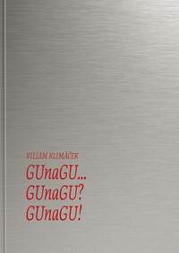 GUnaGU... GUnaGU? GUnaGU! (30 rokov – 30 hier)
