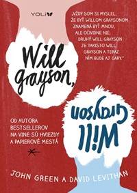 Will Grayson, Will Grayson (edícia YOLi) kúpite na Knihyprekazdeho.sk