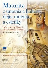 Maturita z umenia a kultúry, dejín umenia a estetiky