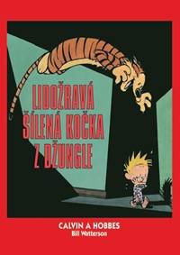 Calvin a Hobbes 9 - Lidožravá šílená kočka z džungle kúpite na Knihyprekazdeho.sk
