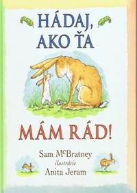 Hádaj, ako ťa mám rád!