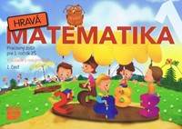 Hravá matematika 1 (1. časť)