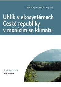 Uhlík v ekosystémech České republiky v měnícím se klimatu
