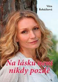 Kniha Na lásku není nikdy pozdě