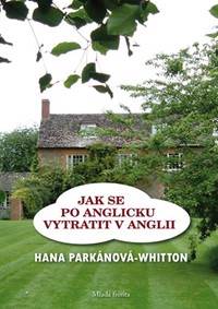 Jak se po anglicku vytratit v Anglii