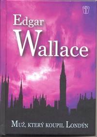 Muž, který koupil Londýn