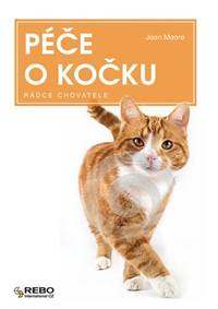 Péče o kočku - Rádce chovatele - 2.vydání