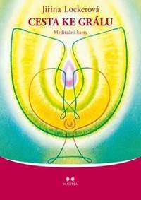 Cesta ke grálu - Meditační karty + CD