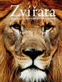 Zvířata Velká ilustrovaná encyklopedie