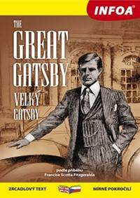 Velký Gatsby / Great Gatsby - Zrcadlová četba kúpite na Knihyprekazdeho.sk