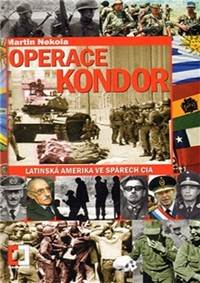 Operace Kondor - Latinská Amerika ve spárech CIA
