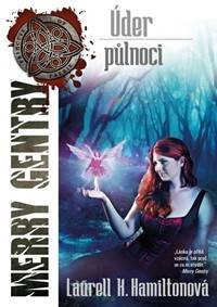 Merry Gentry 4 - Úder půlnoci