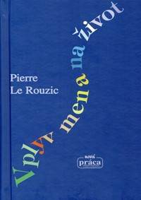 Vplyv mena na život kúpite na Knihyprekazdeho.sk