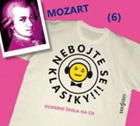 Kniha Nebojte se klasiky 6 - Wolfgang Amadeus Mozart - CD - CD