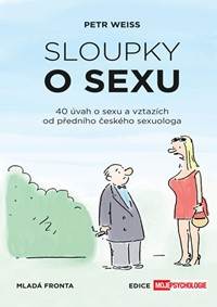 Sloupky o sexu - 40 úvah o sexu a vztazích