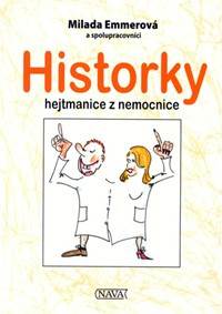 Historky hejtmanice z nemocnice kúpite na Knihyprekazdeho.sk