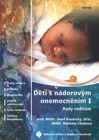 Děti s nádorovým onemocněním I. - Rady rodičům
