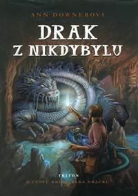 Drak z Nikdybylu - A znovu Krotitelka dráčků!