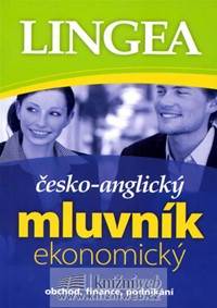 Česko-anglický mluvník ekonomický ... obchod, finance, podnikání kúpite na Knihyprekazdeho.sk