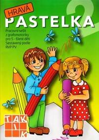 Kniha Hravá pastelka 2 - Pracovní sešit z grafomotoriky pro 5 - 6 leté děti