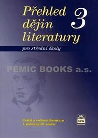Kniha Přehled dějin literatury 3 pro střední školy