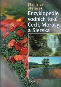Kniha Encyklopedie vodních toků Čech, Moravy a Slezska