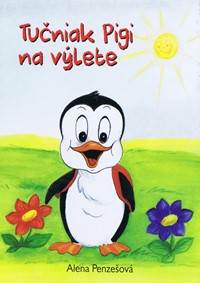 Tučniak Pigi na výlete