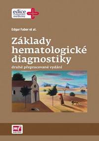 Základy hematologické diagnostiky - 2.vydání