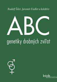 ABC genetiky drobných zvířat kúpite na Knihyprekazdeho.sk