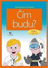 Čím budu? - Hádej a vybarvuj!