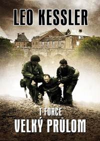 T-Force 1 - Velký průlom