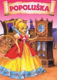 Popoluška - rozprávkové leporelo