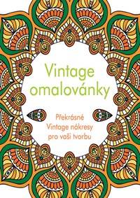 Vintage omalovánky - Překrásné Vintage nákresy pro vaši tvorbu