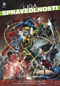 Liga spravedlnosti 3 - Trůn Atlantidy