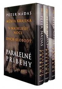 Paralelné príbehy (Mĺkva krajina, V najhlbšej noci, Dych slobody)