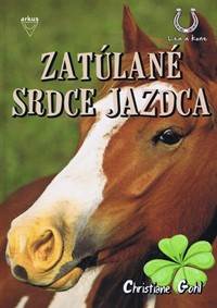 Zatúlané srdce jazdca (séria Lea kone) kúpite na Knihyprekazdeho.sk