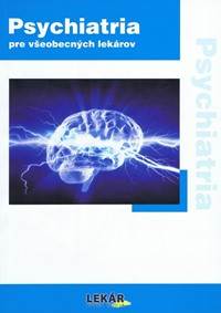 Psychiatria pre všeobecných lekárov