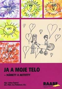 Ja a moje telo –  námety a aktivity