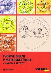 Tvorivé dielne v materskej škole