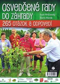 Osvedčené rady do záhrady- Praktické rady záhradkárom
