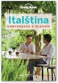 Italština - konverzace a slovník kúpite na Knihyprekazdeho.sk