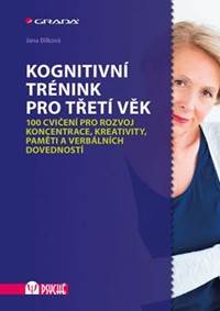 Kognitivní trénink pro třetí věk kúpite na Knihyprekazdeho.sk