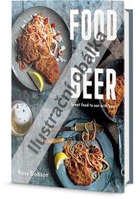 Jídlo + pivo - Výborné jídlo k pivu