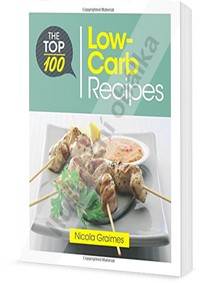 100 nejlepších receptů nízkosacharidové diety