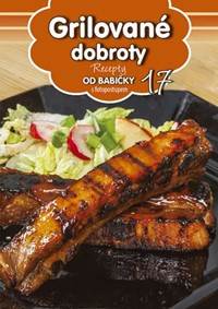 Grilované dobroty kúpite na Knihyprekazdeho.sk