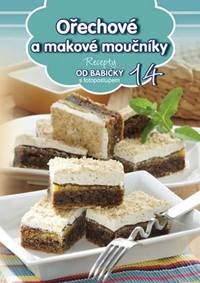 Recepty od babičky 14 Ořechové a makové moučníky kúpite na Knihyprekazdeho.sk