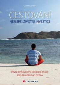 Cestování - Nejlepší životní investice