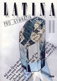 Latina pro gymnázia II.